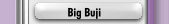Big Buji
